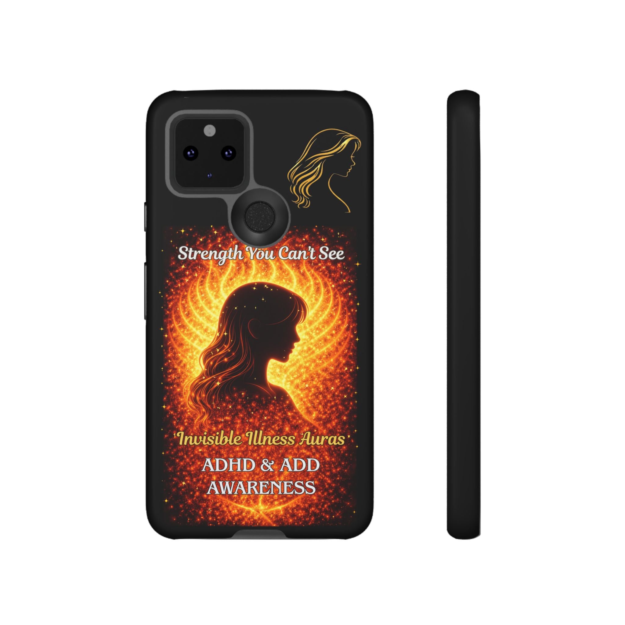 ADHD Awareness Fiery Auras Phone Case — "Strength You Can't See" Invisible Illness Auras Design