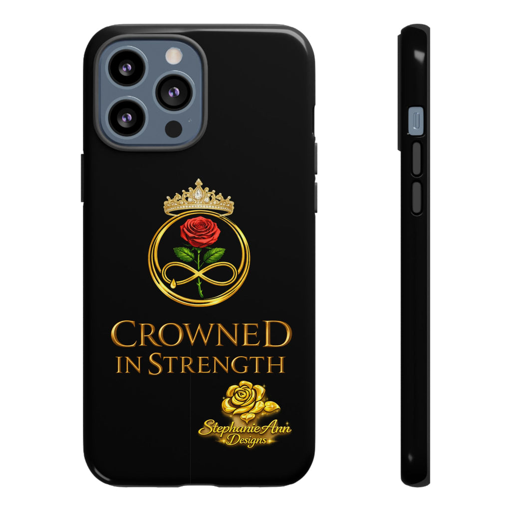 ' A Rose Crowned in Strength Phone Case Rose golden  — Protective Black Case with Rose & Crown Empowerment Design