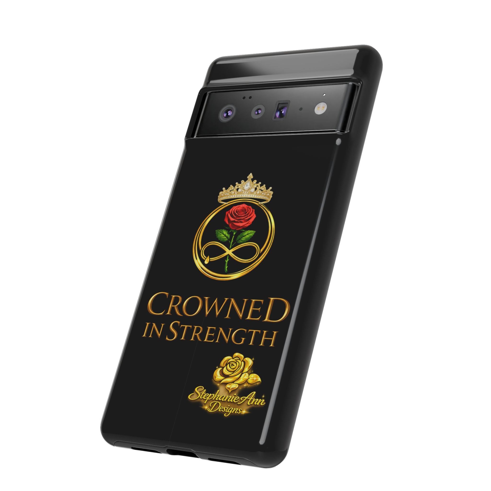 ' A Rose Crowned in Strength Phone Case Rose golden  — Protective Black Case with Rose & Crown Empowerment Design