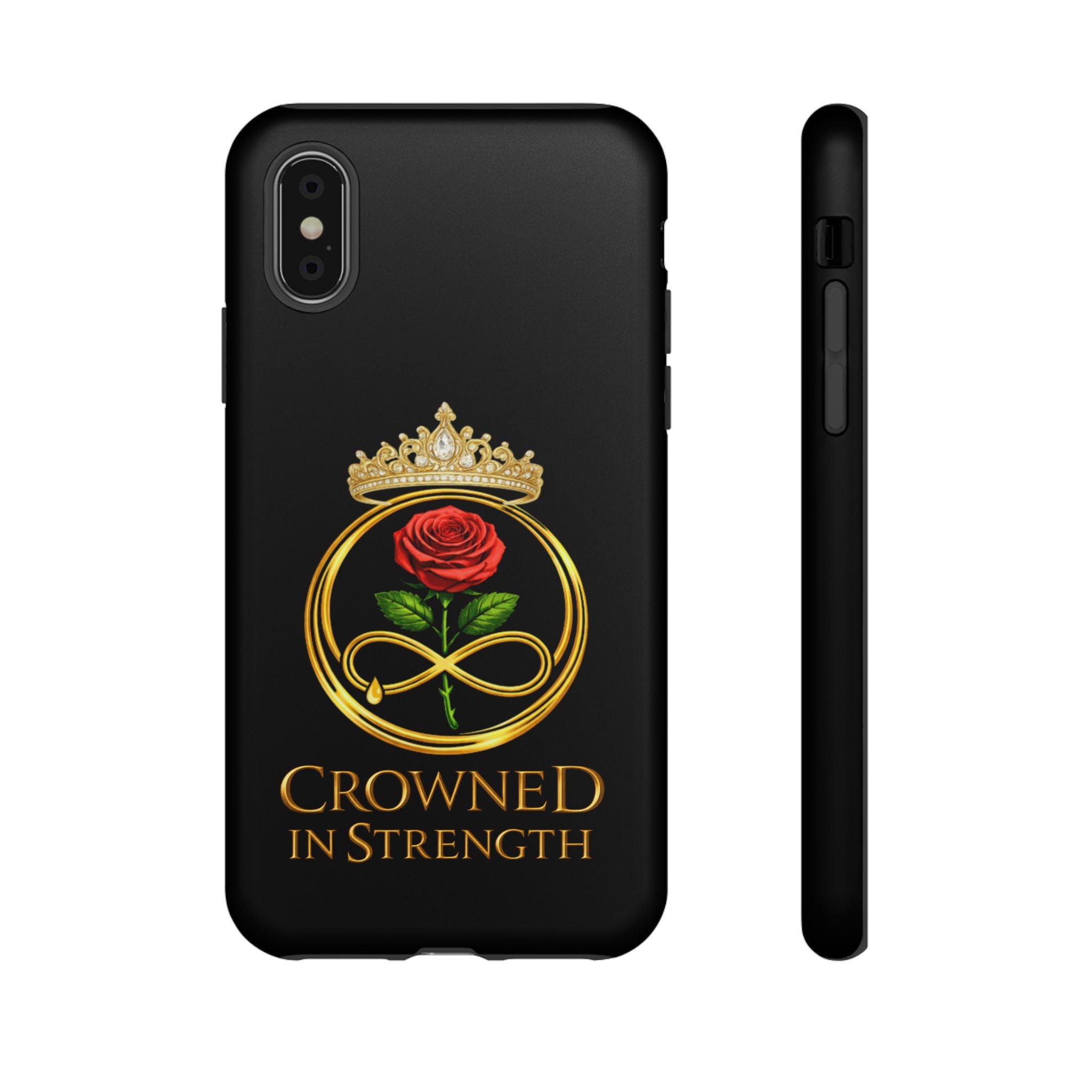 'A Rose Crowned in Strength Phone Case Black Rose Gold infinity