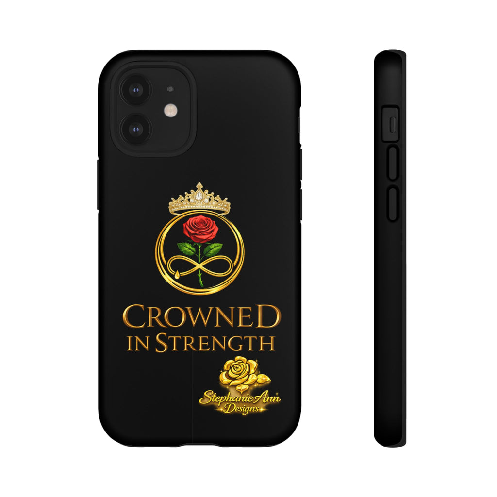 ' A Rose Crowned in Strength Phone Case Rose golden  — Protective Black Case with Rose & Crown Empowerment Design