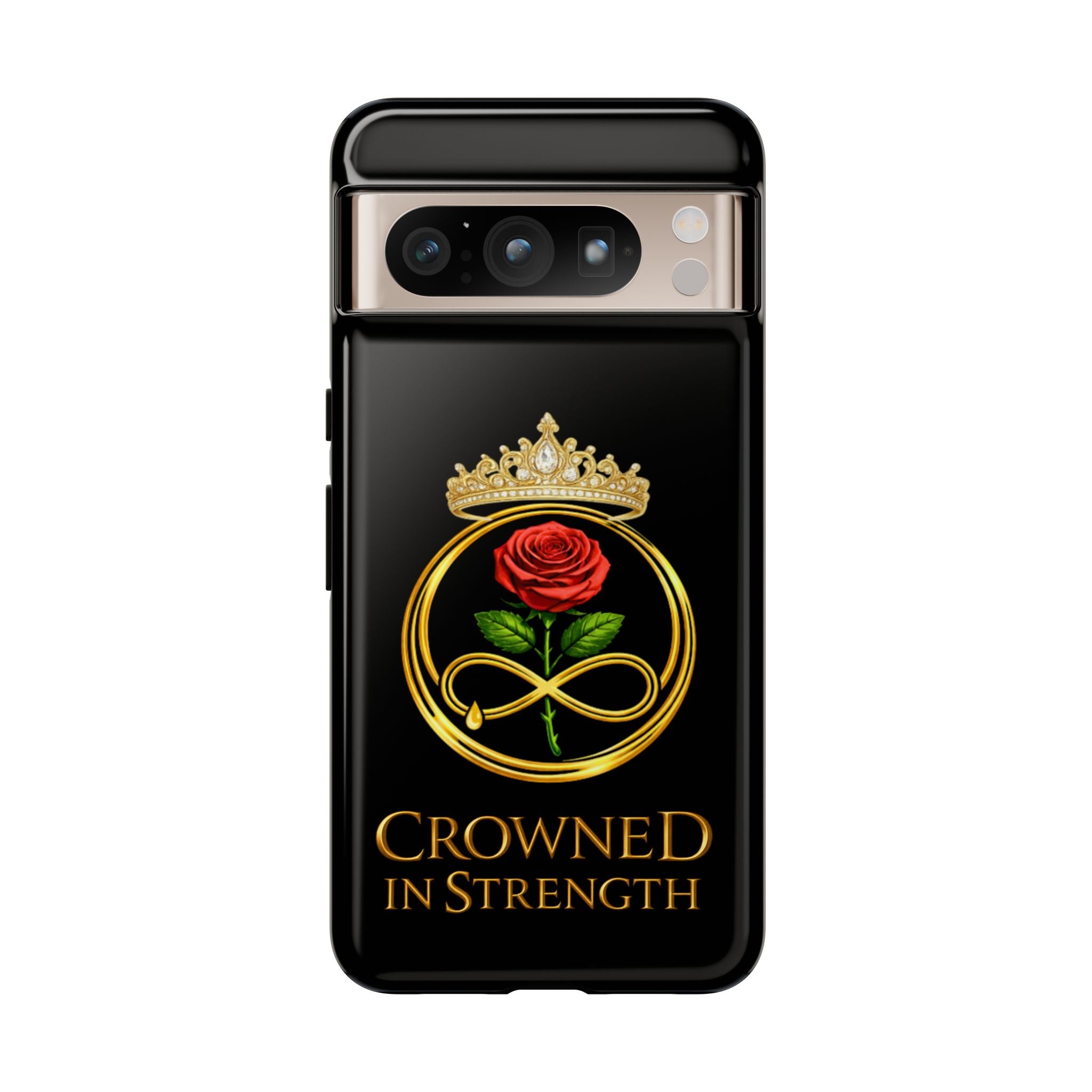 'A Rose Crowned in Strength Phone Case Black Rose Gold infinity