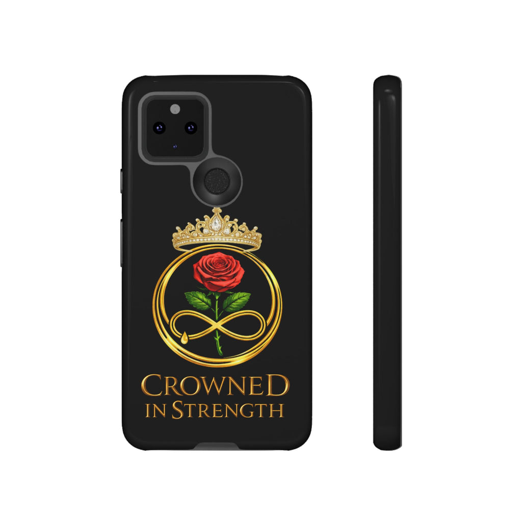'A Rose Crowned in Strength Phone Case Black Rose Gold infinity