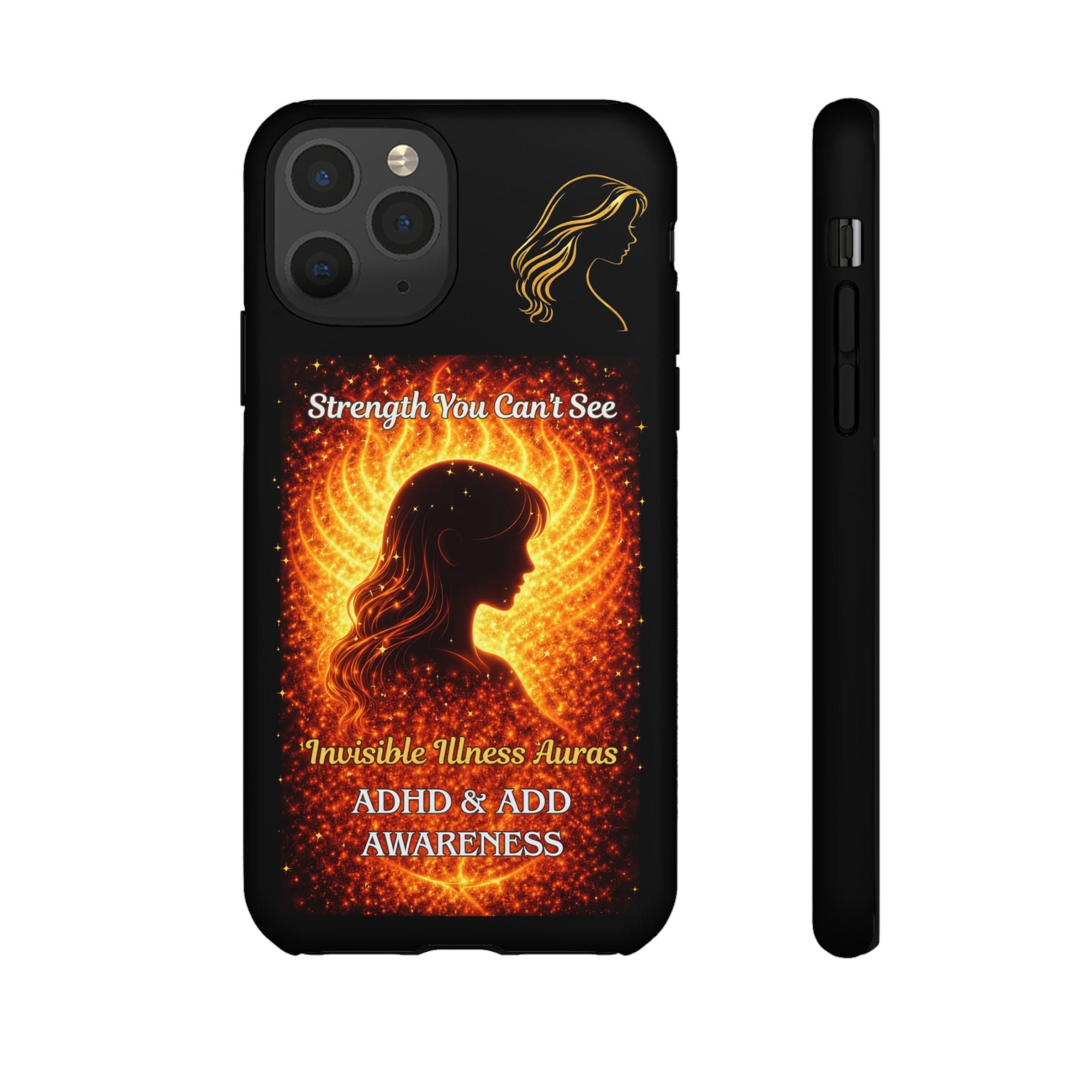 ADHD Awareness Fiery Auras Phone Case — "Strength You Can't See" Invisible Illness Auras Design