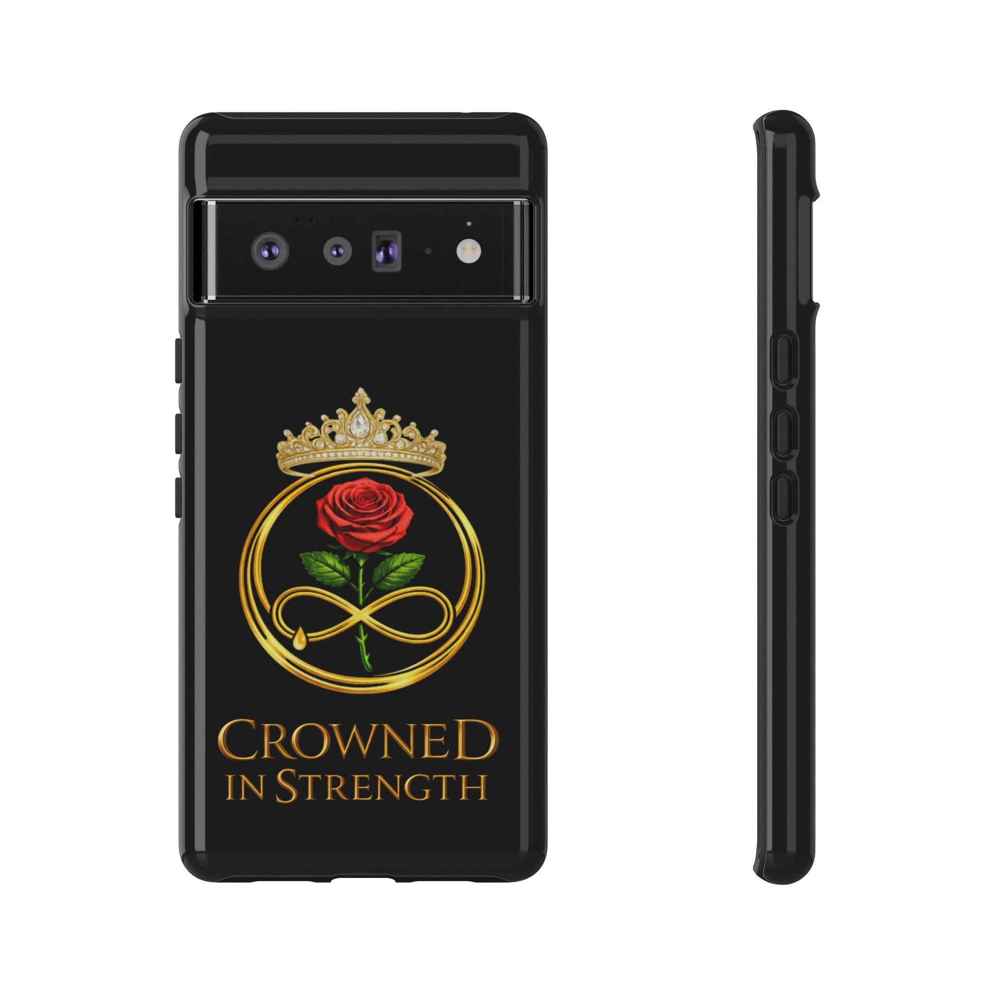 'A Rose Crowned in Strength Phone Case Black Rose Gold infinity