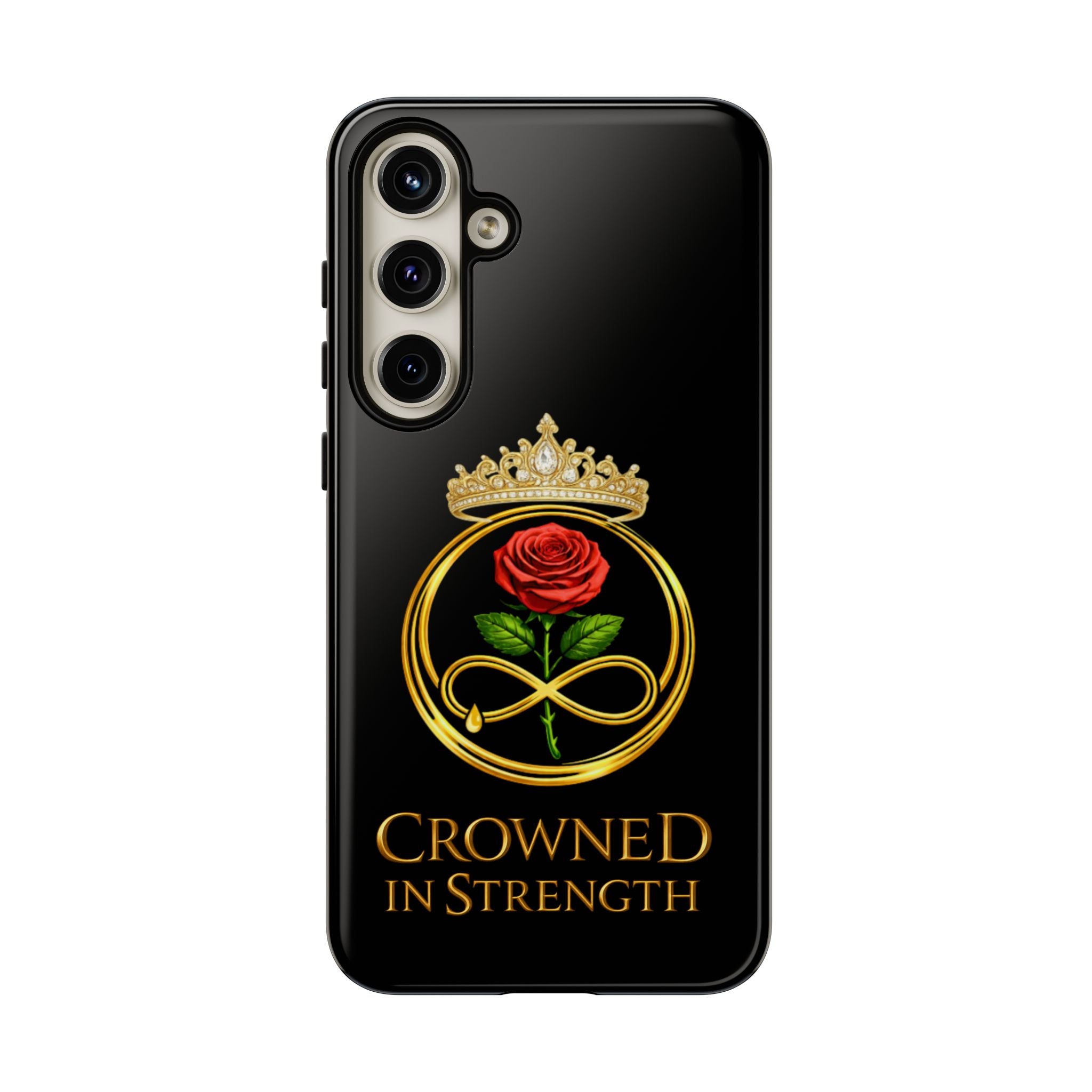 'A Rose Crowned in Strength Phone Case Black Rose Gold infinity