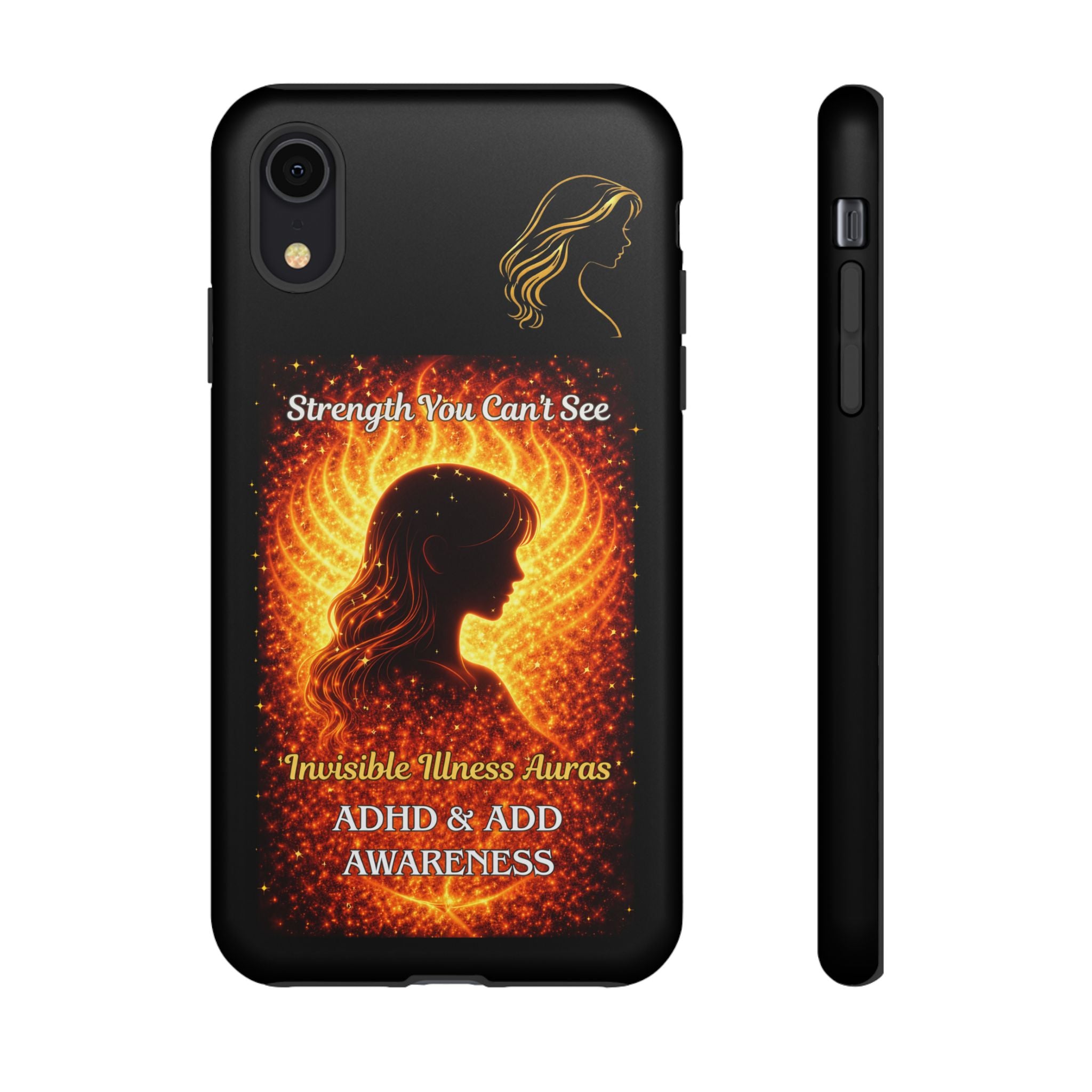 ADHD Awareness Fiery Auras Phone Case — "Strength You Can't See" Invisible Illness Auras Design