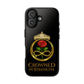 'A Rose Crowned in Strength Phone Case Black Rose Gold infinity
