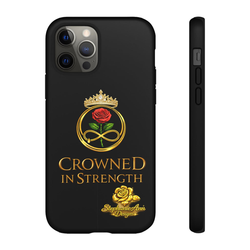 ' A Rose Crowned in Strength Phone Case Rose golden  — Protective Black Case with Rose & Crown Empowerment Design