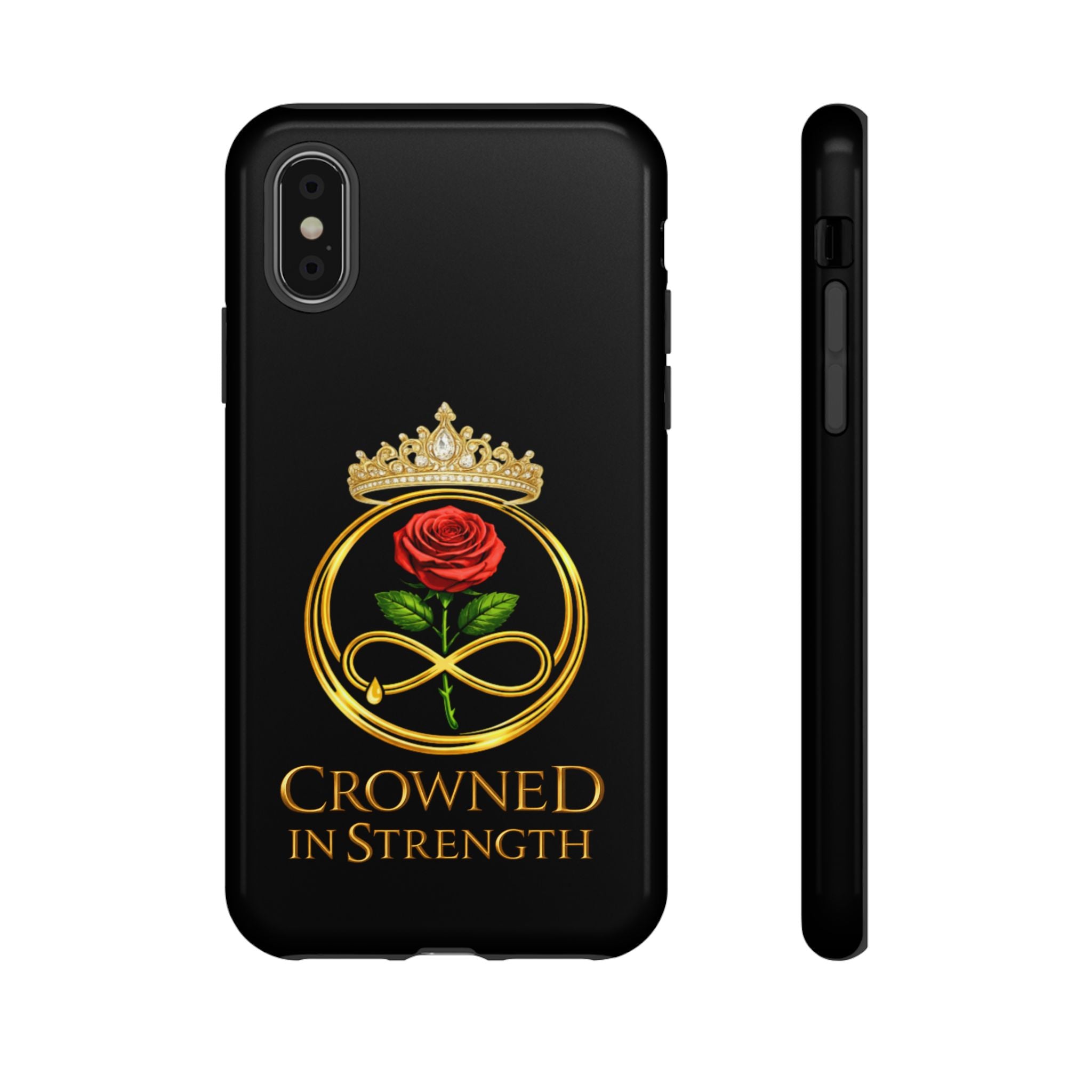 'A Rose Crowned in Strength Phone Case Black Rose Gold infinity