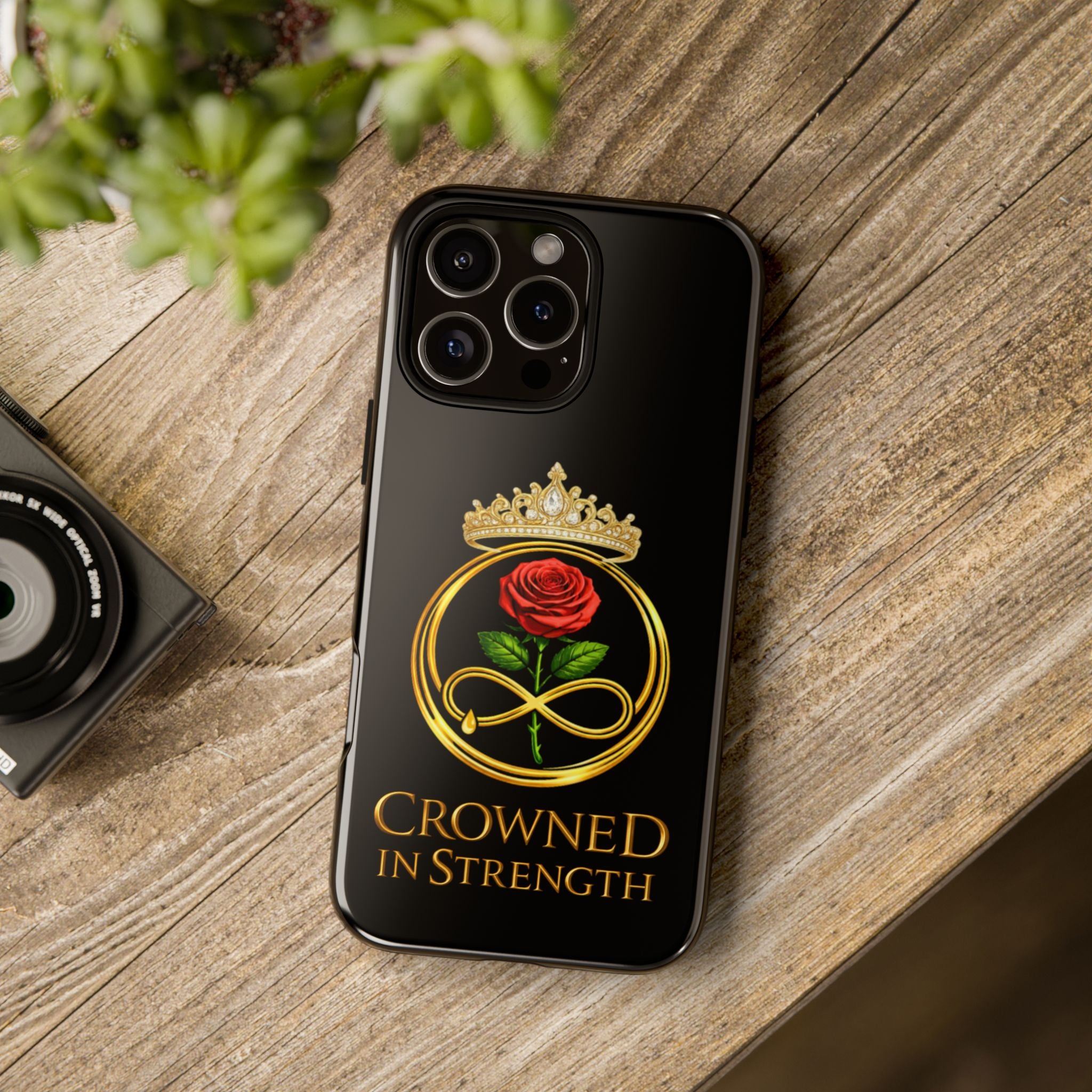 'A Rose Crowned in Strength Phone Case Black Rose Gold infinity
