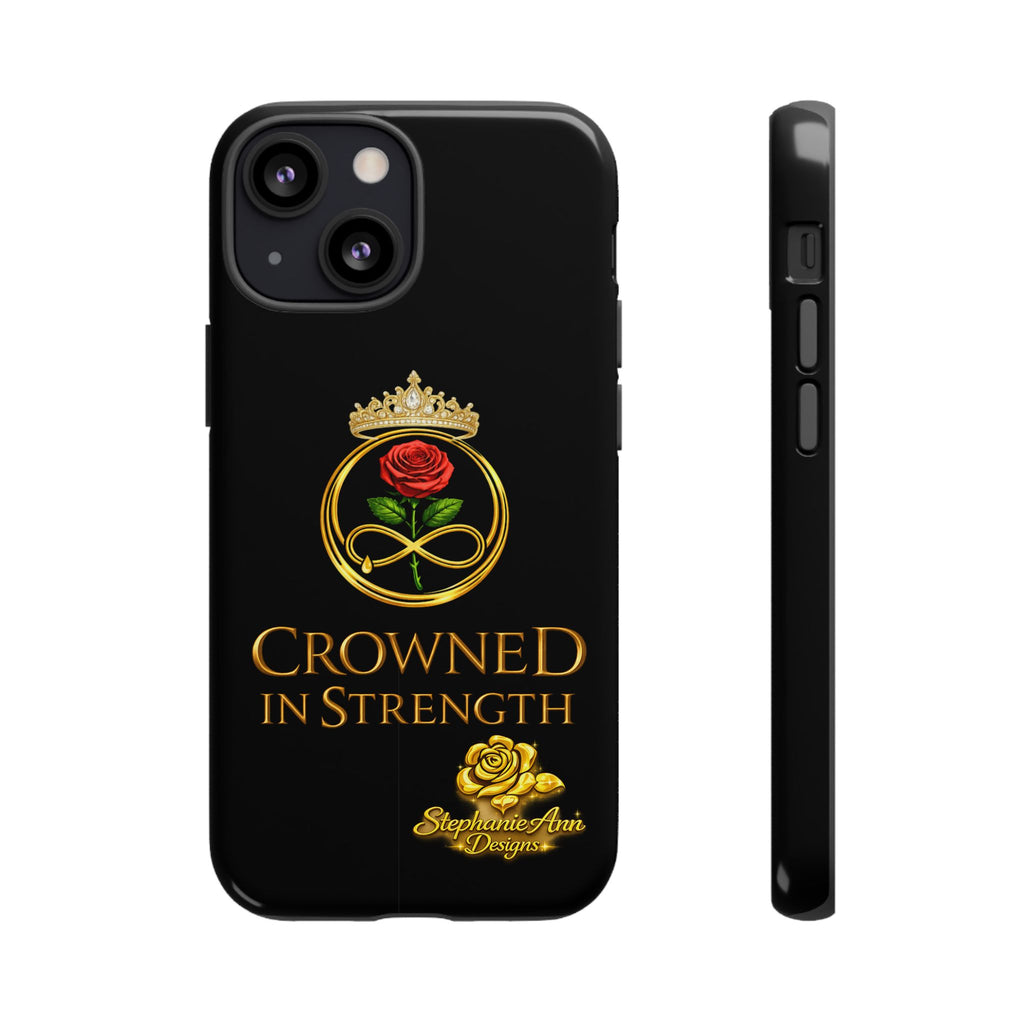 ' A Rose Crowned in Strength Phone Case Rose golden  — Protective Black Case with Rose & Crown Empowerment Design
