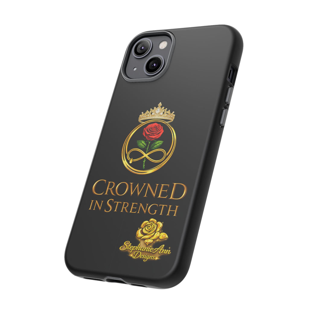 ' A Rose Crowned in Strength Phone Case Rose golden  — Protective Black Case with Rose & Crown Empowerment Design