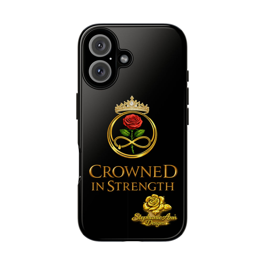 ' A Rose Crowned in Strength Phone Case Rose golden  — Protective Black Case with Rose & Crown Empowerment Design