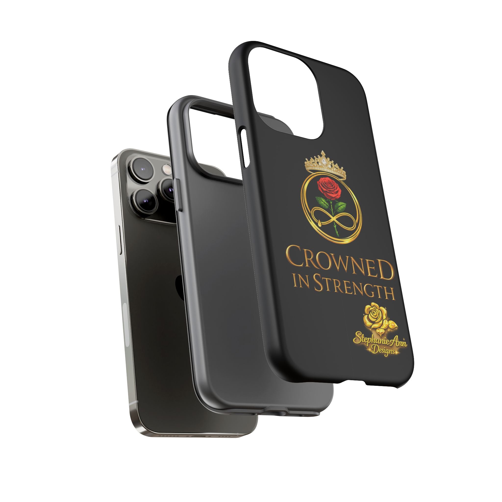 ' A Rose Crowned in Strength Phone Case Rose golden  — Protective Black Case with Rose & Crown Empowerment Design