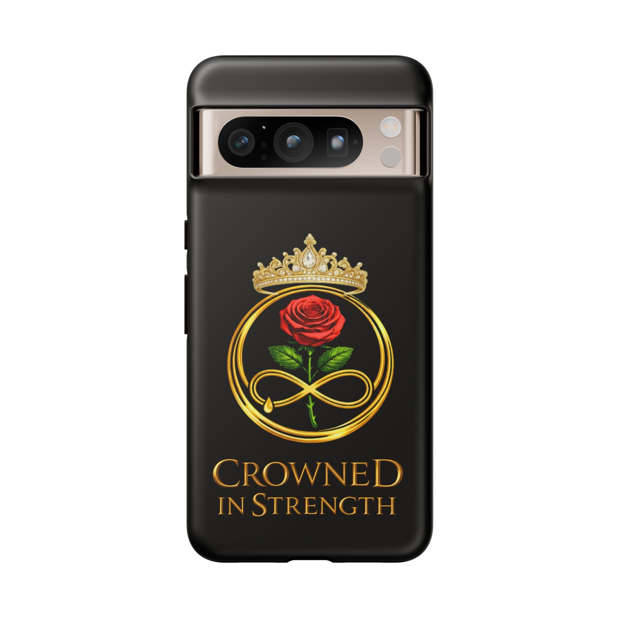 'A Rose Crowned in Strength Phone Case Black Rose Gold infinity