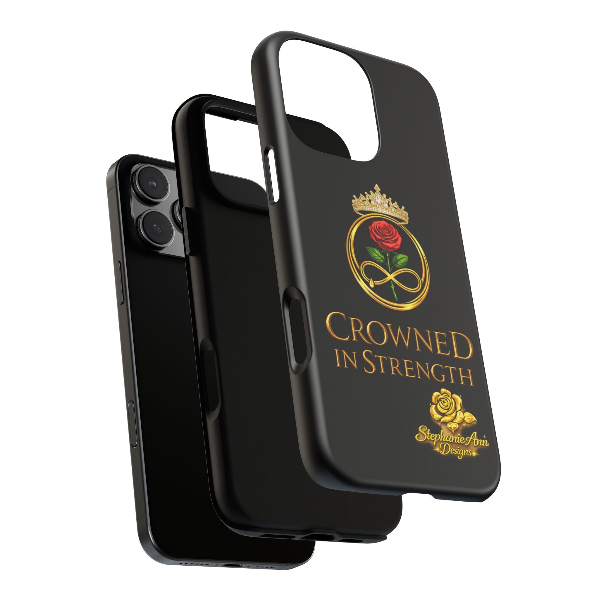' A Rose Crowned in Strength Phone Case Rose golden  — Protective Black Case with Rose & Crown Empowerment Design
