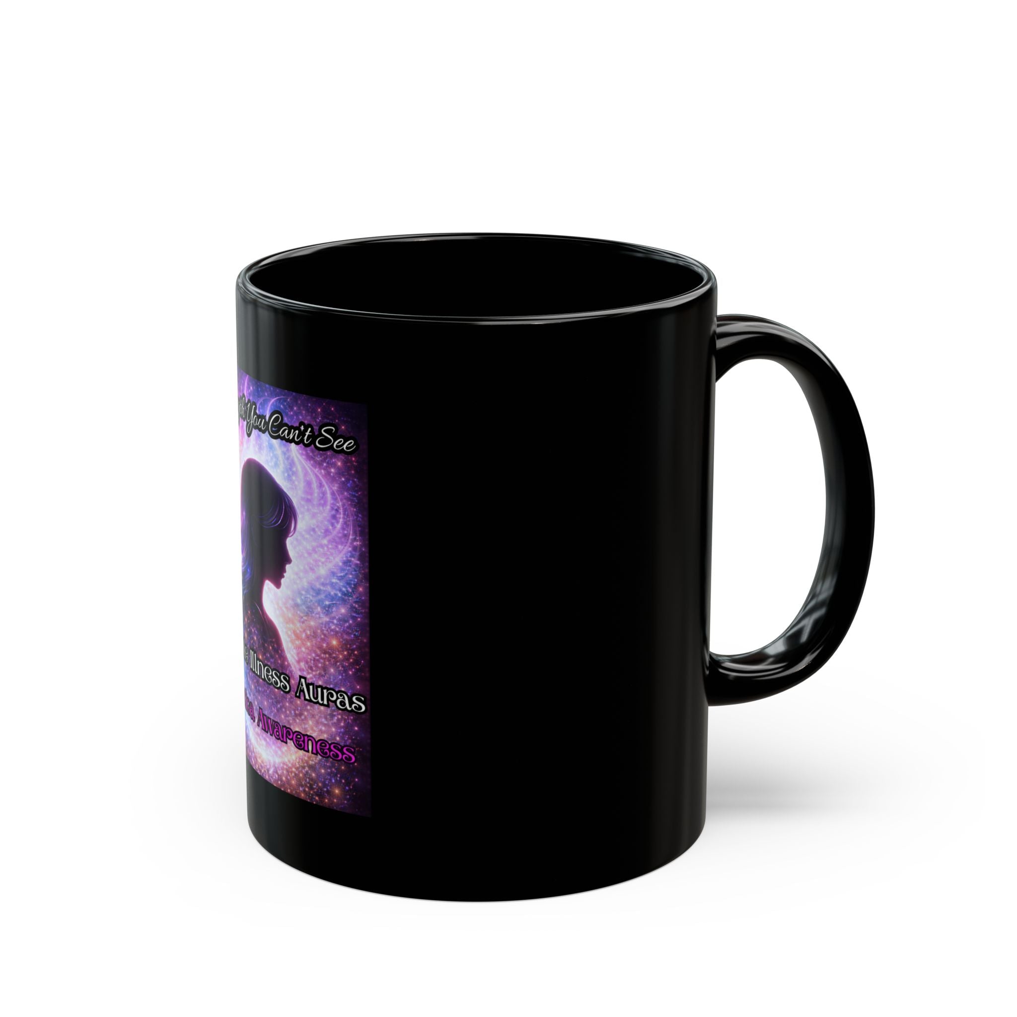 Sciatica Pain awareness auras Invisible Illness Awareness Black Mug — Strength You Can’t See