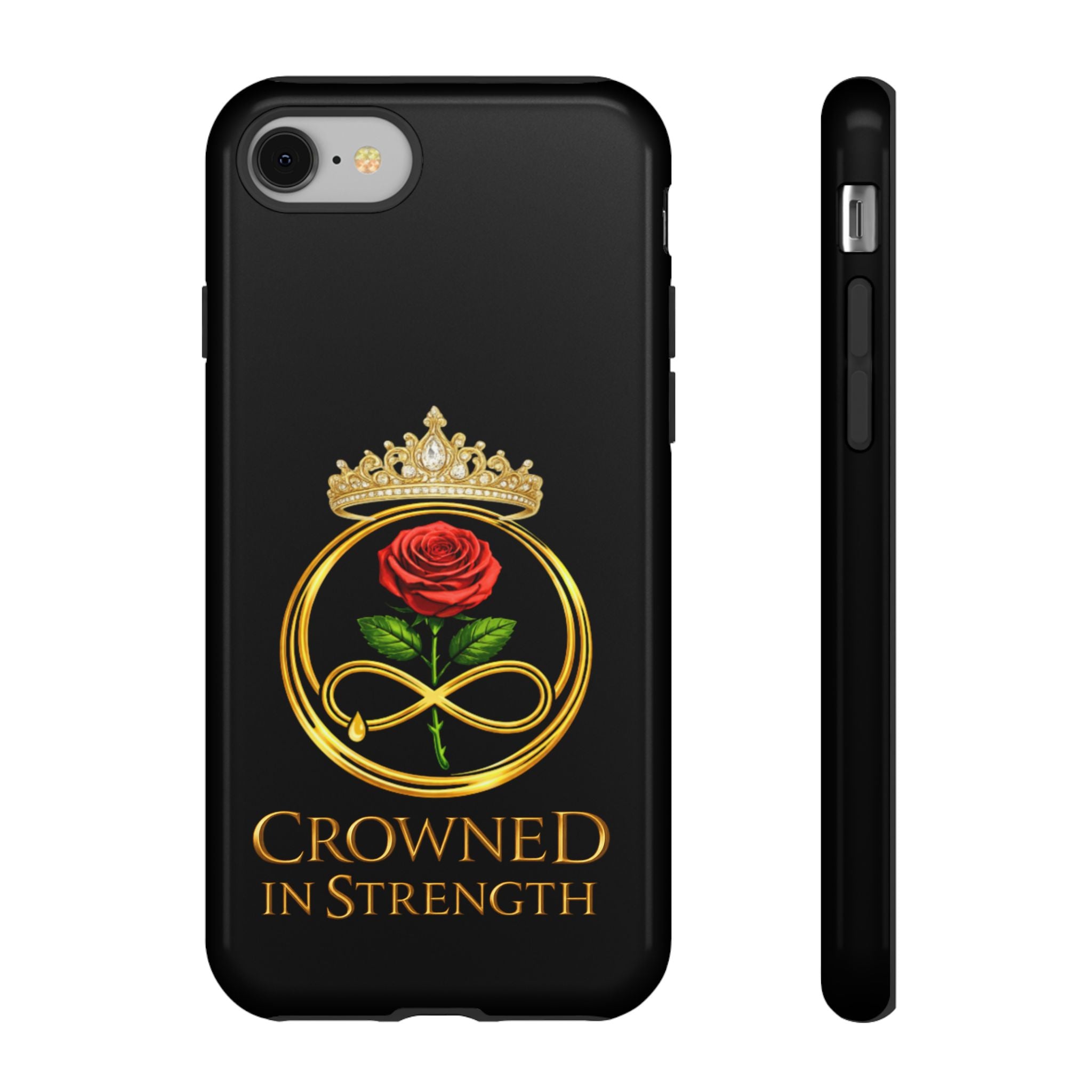 'A Rose Crowned in Strength Phone Case Black Rose Gold infinity