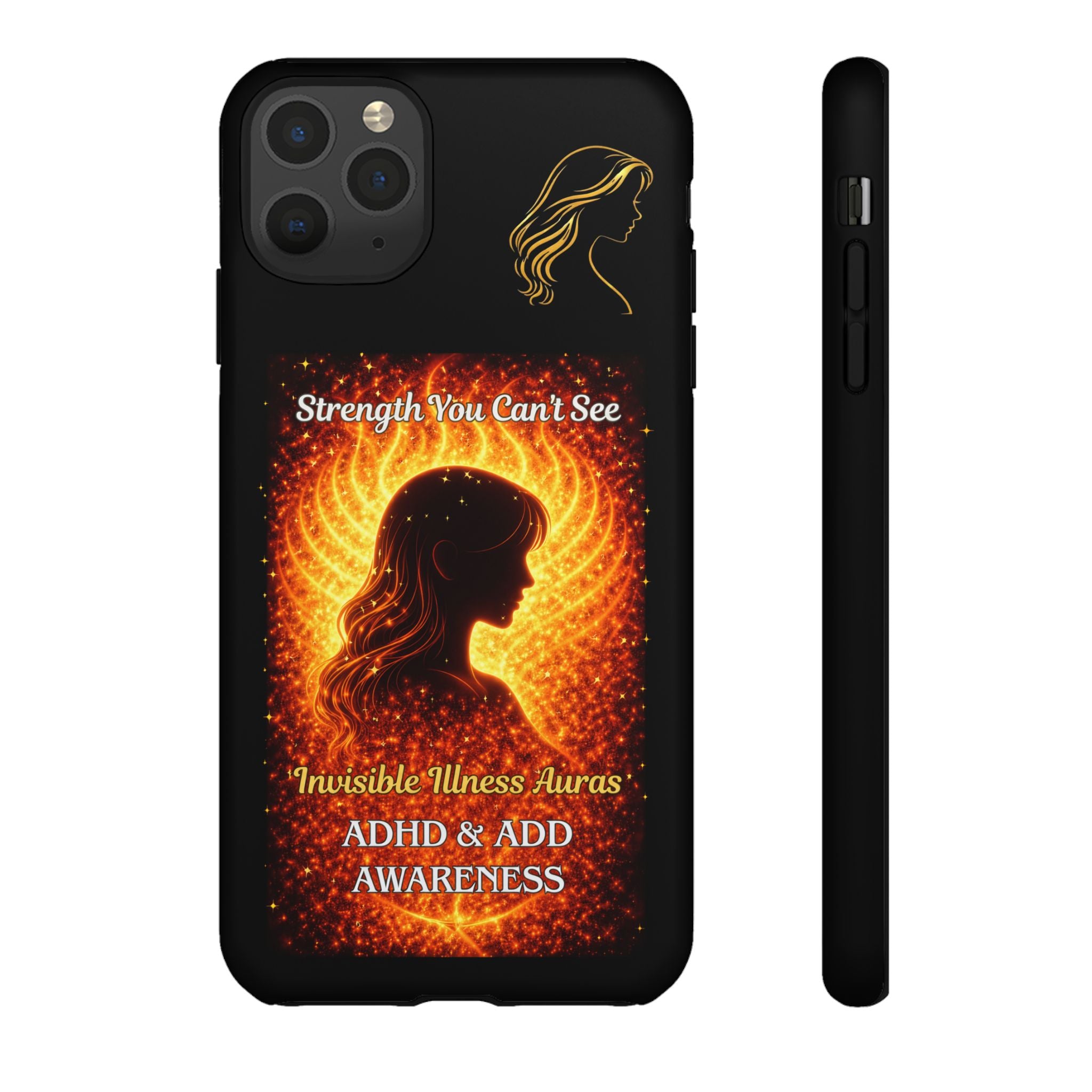 ADHD Awareness Fiery Auras Phone Case — "Strength You Can't See" Invisible Illness Auras Design