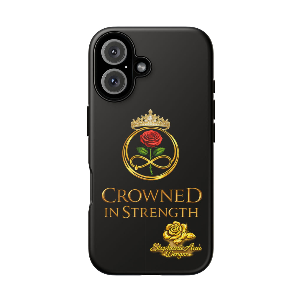 ' A Rose Crowned in Strength Phone Case Rose golden  — Protective Black Case with Rose & Crown Empowerment Design