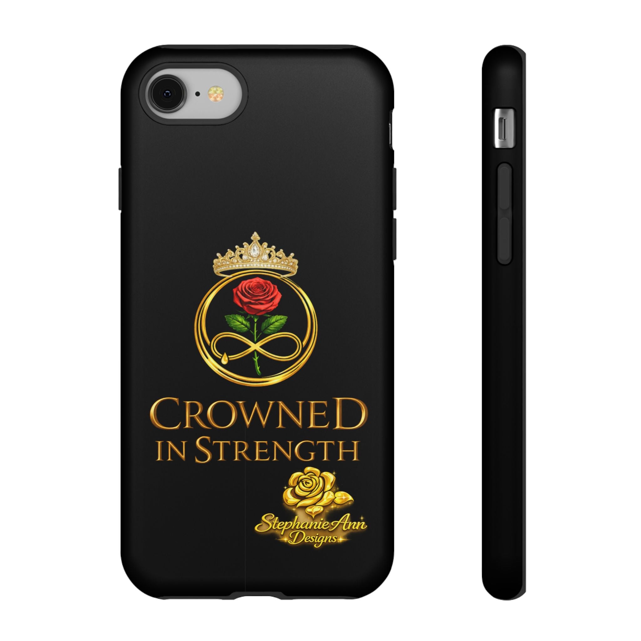 ' A Rose Crowned in Strength Phone Case Rose golden  — Protective Black Case with Rose & Crown Empowerment Design