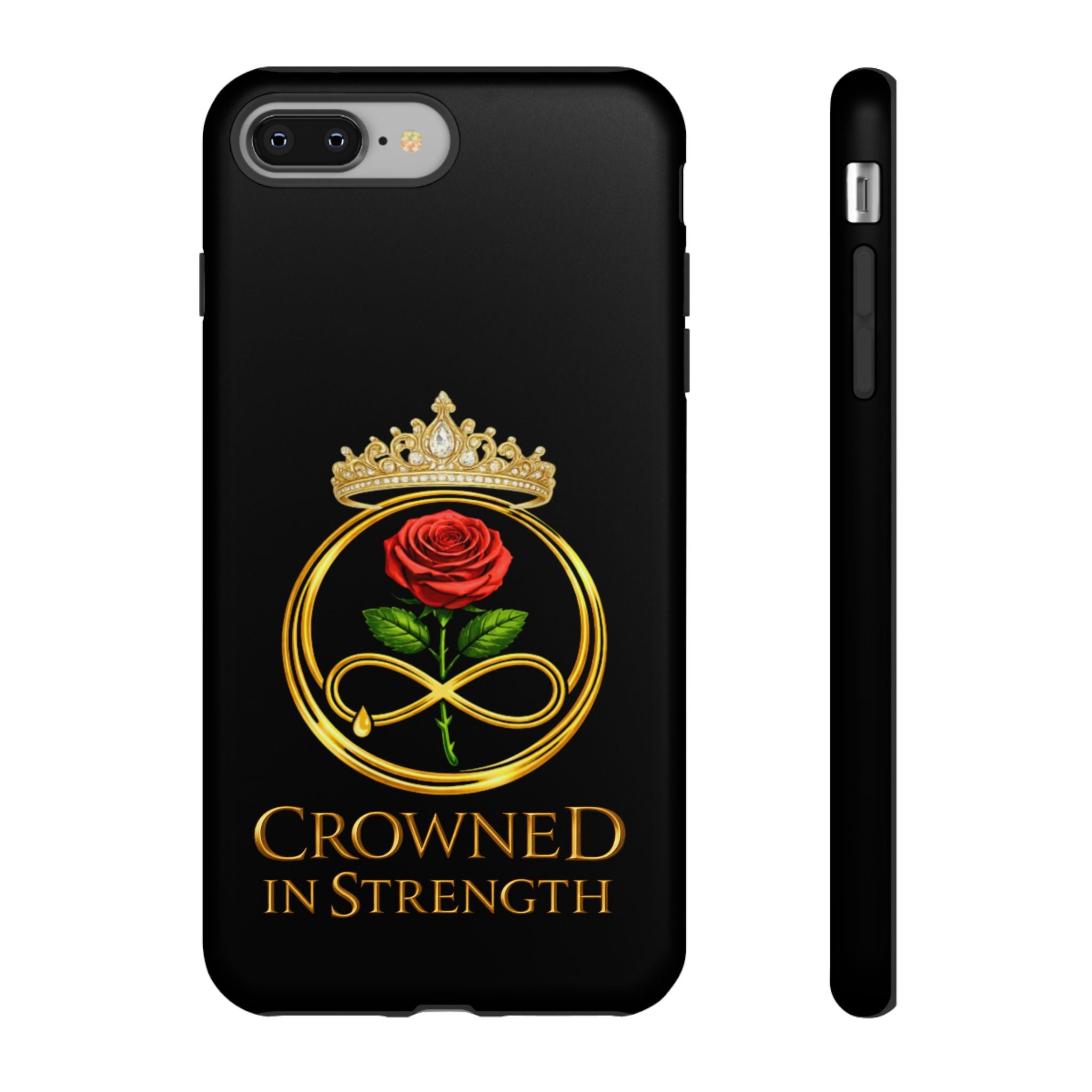 'A Rose Crowned in Strength Phone Case Black Rose Gold infinity