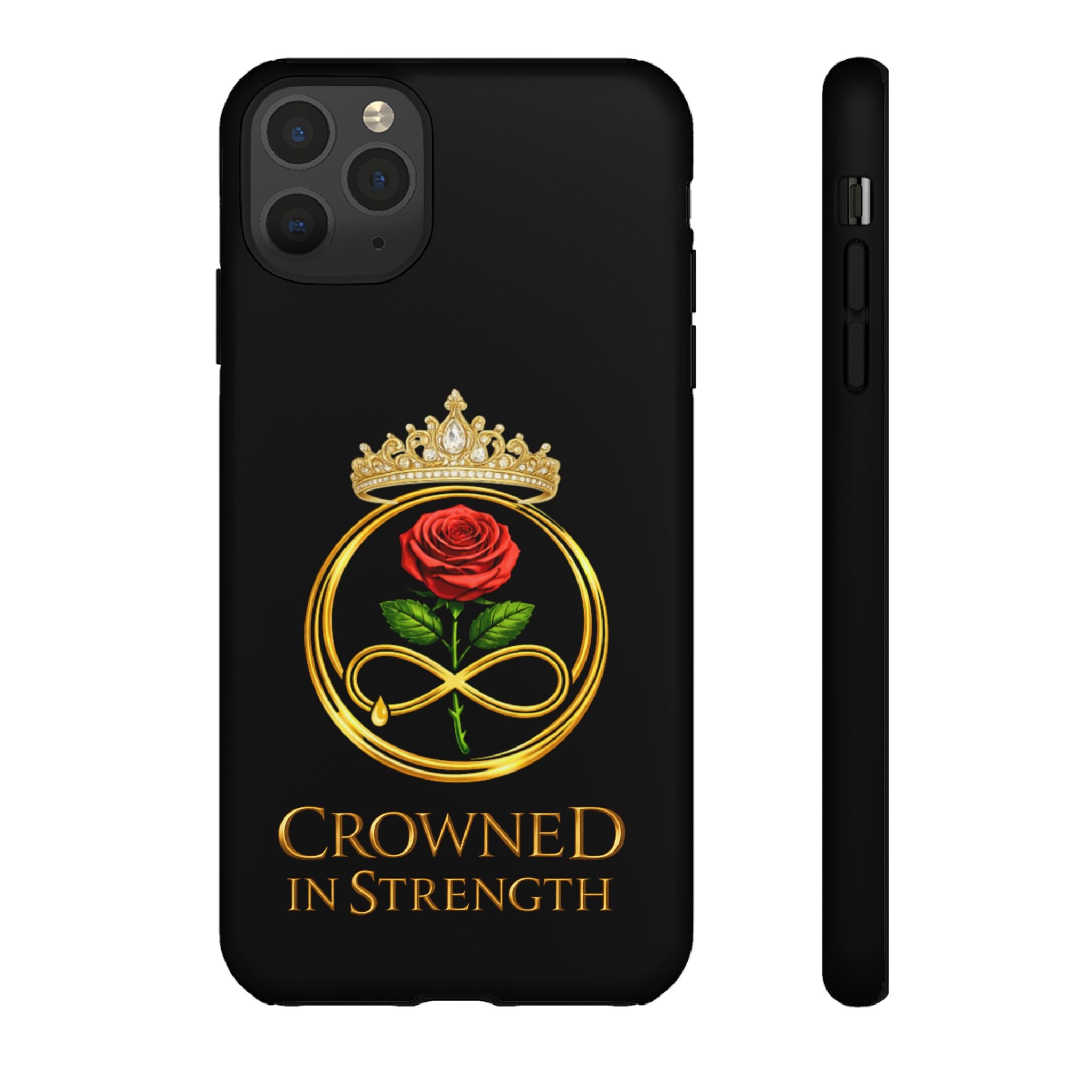 'A Rose Crowned in Strength Phone Case Black Rose Gold infinity