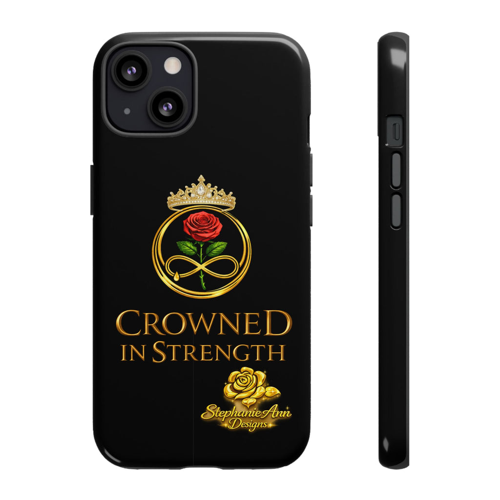 ' A Rose Crowned in Strength Phone Case Rose golden  — Protective Black Case with Rose & Crown Empowerment Design