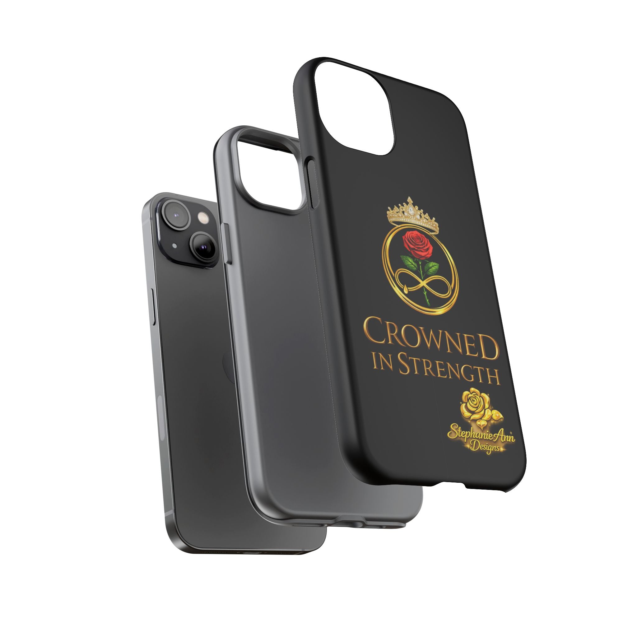 ' A Rose Crowned in Strength Phone Case Rose golden  — Protective Black Case with Rose & Crown Empowerment Design