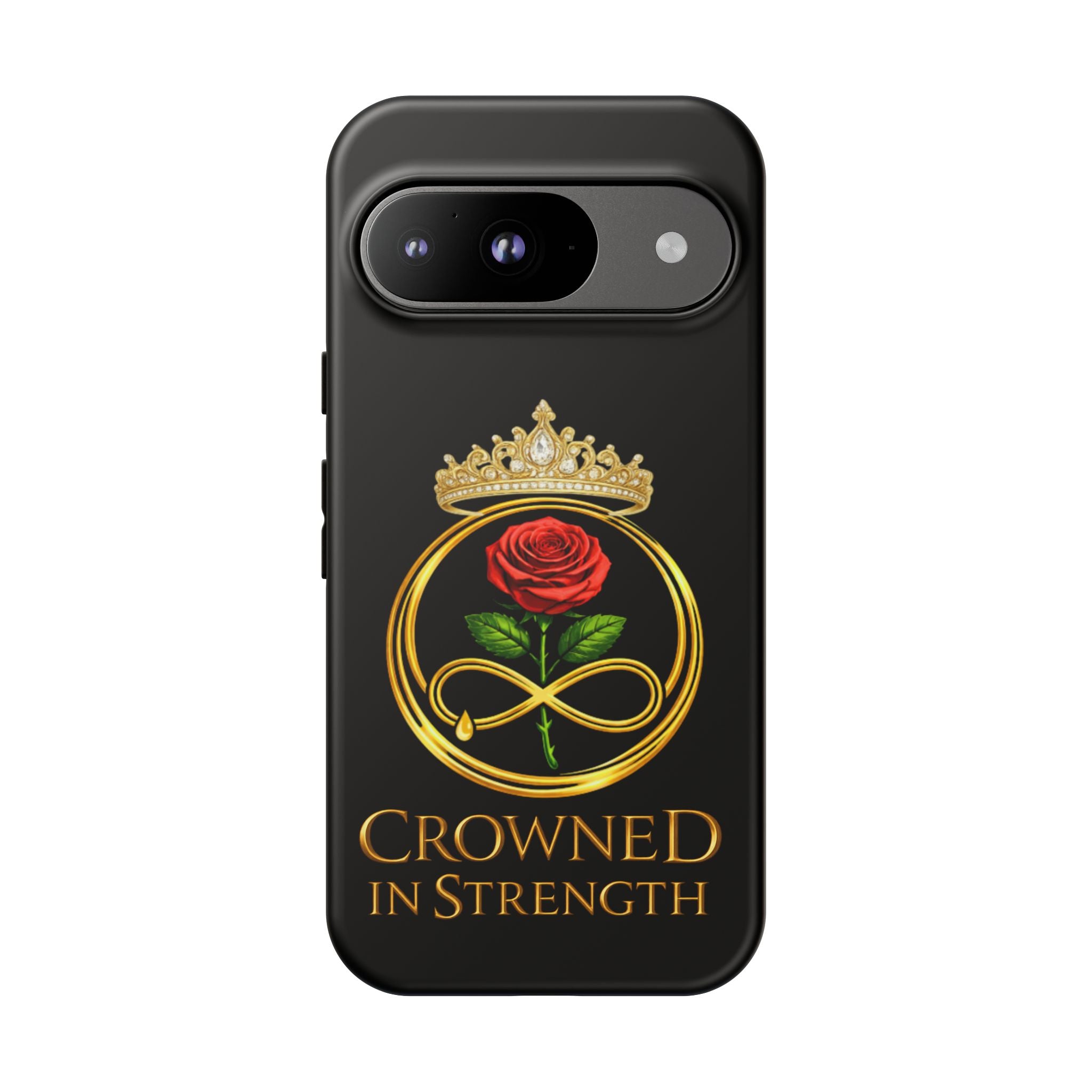 'A Rose Crowned in Strength Phone Case Black Rose Gold infinity