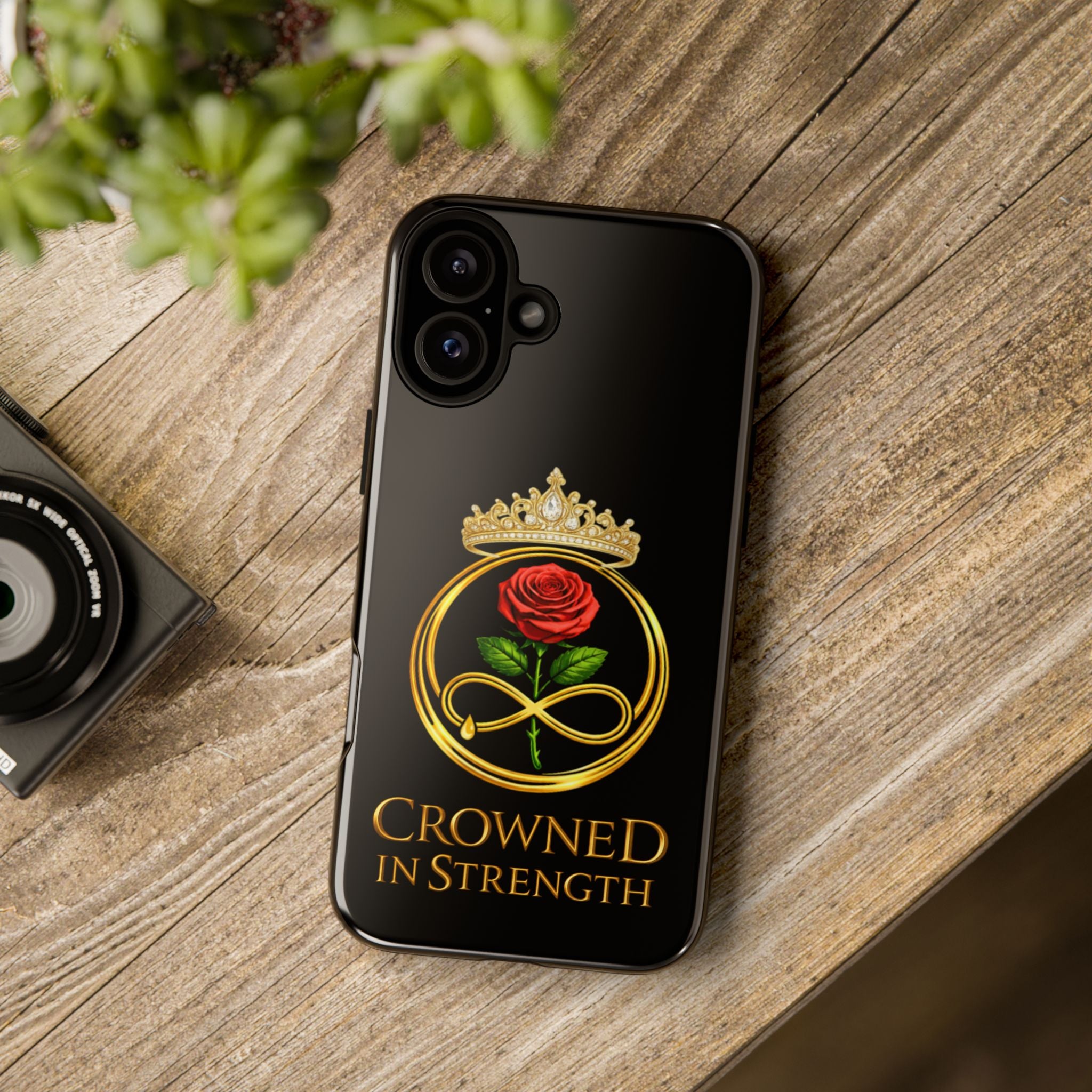 'A Rose Crowned in Strength Phone Case Black Rose Gold infinity