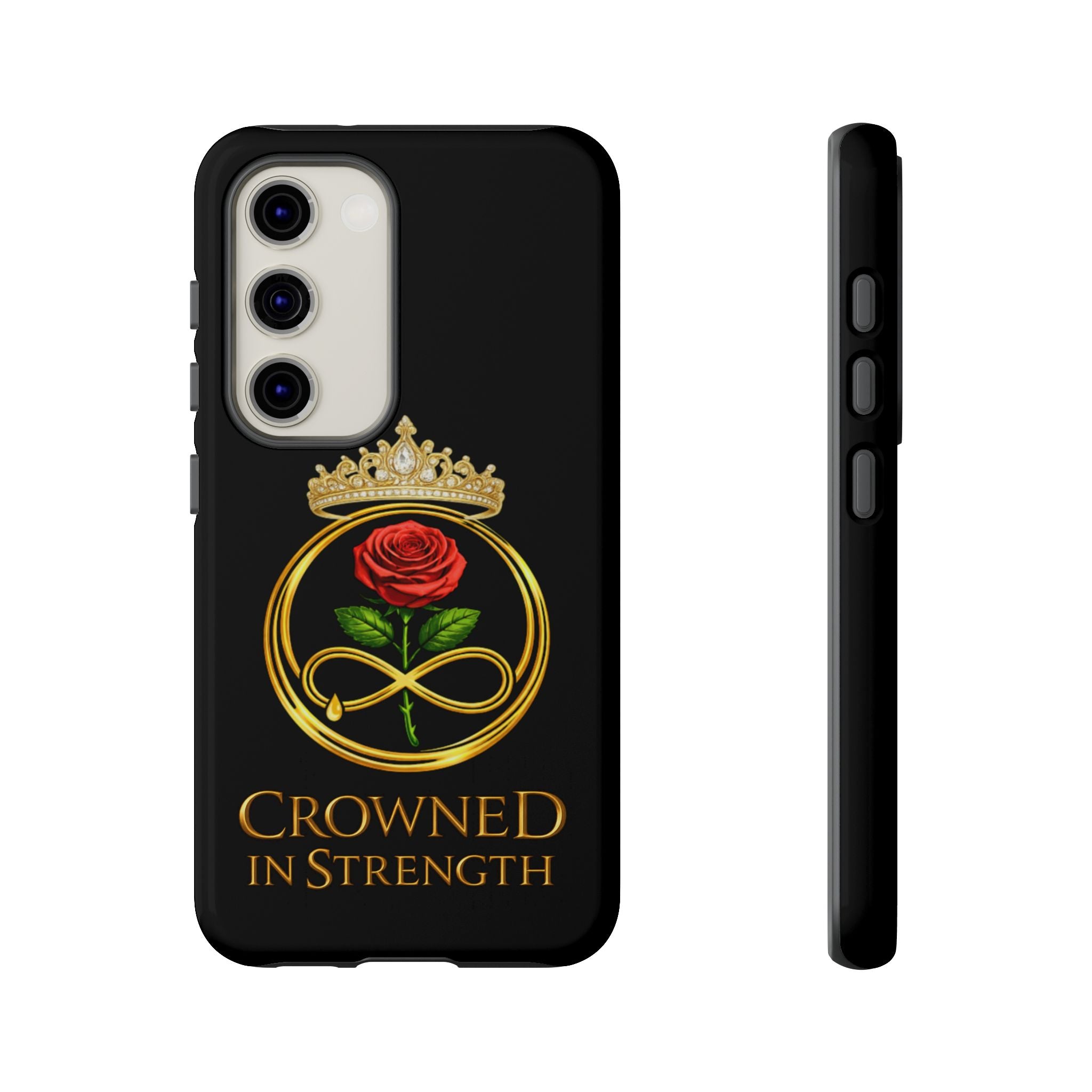 'A Rose Crowned in Strength Phone Case Black Rose Gold infinity