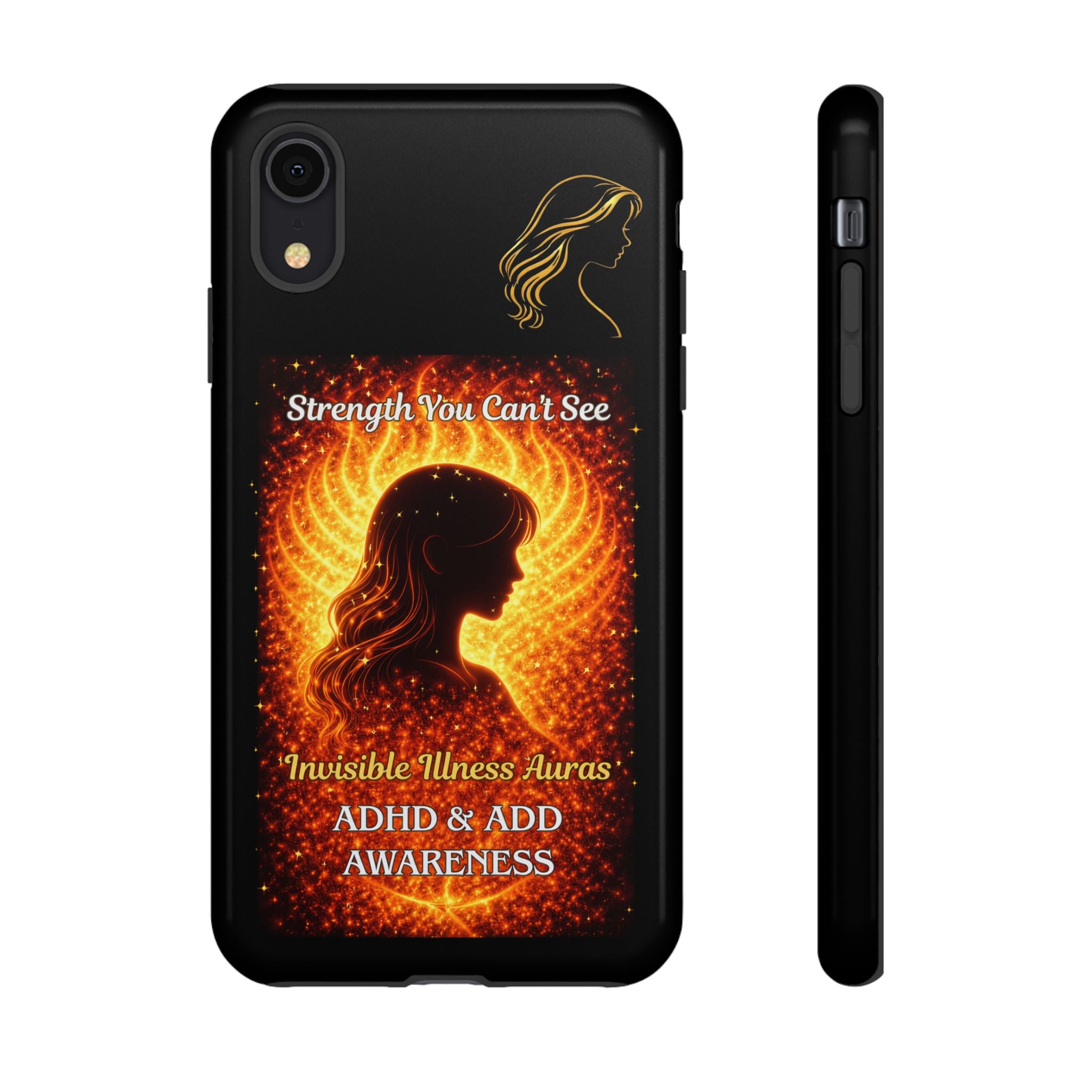 ADHD Awareness Fiery Auras Phone Case — "Strength You Can't See" Invisible Illness Auras Design