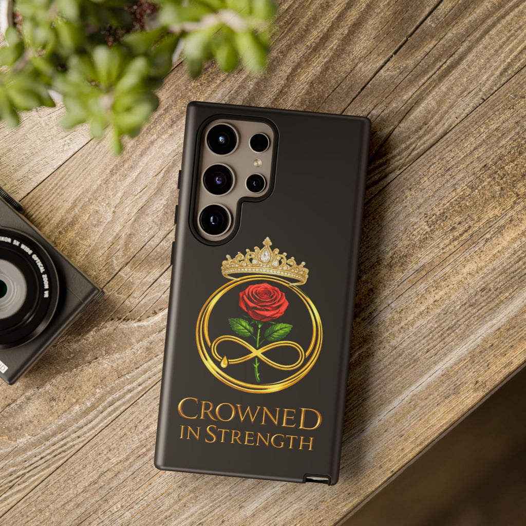 'A Rose Crowned in Strength Phone Case Black Rose Gold infinity