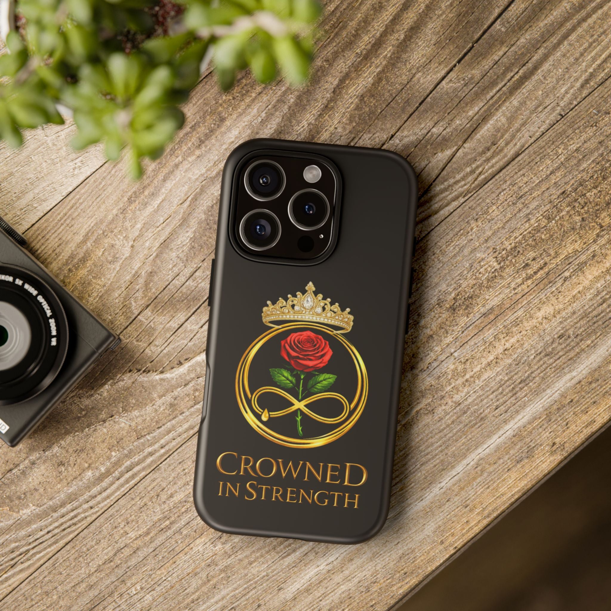 'A Rose Crowned in Strength Phone Case Black Rose Gold infinity