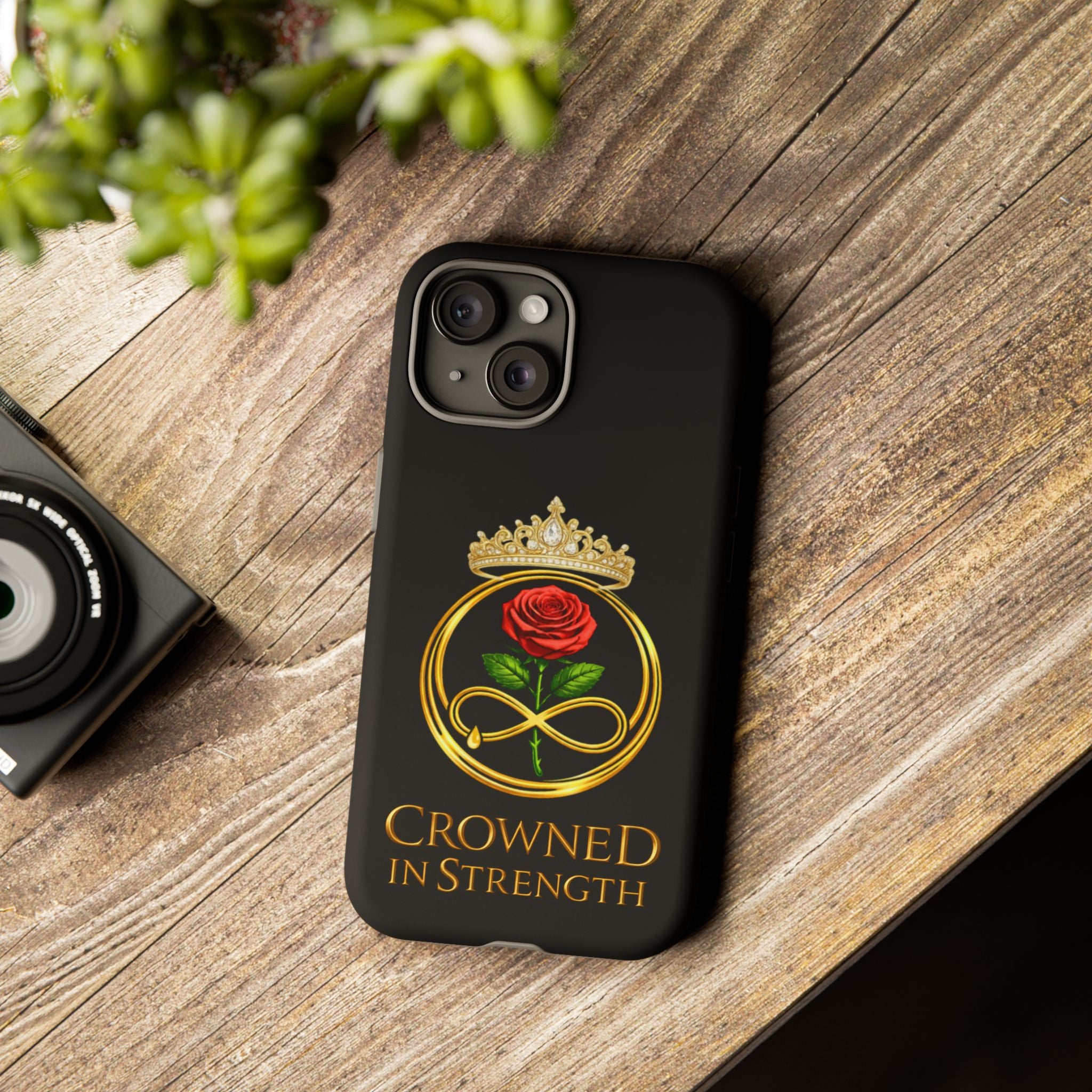 'A Rose Crowned in Strength Phone Case Black Rose Gold infinity