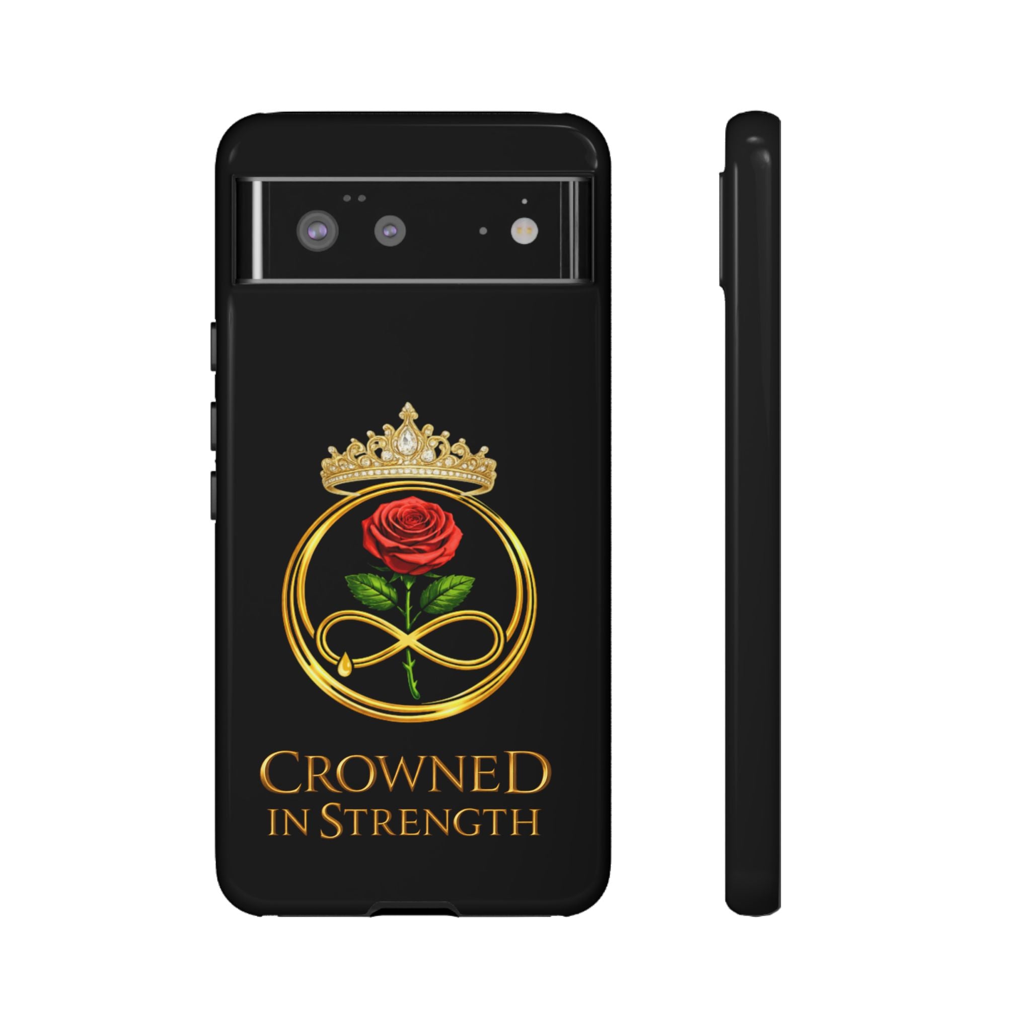 'A Rose Crowned in Strength Phone Case Black Rose Gold infinity