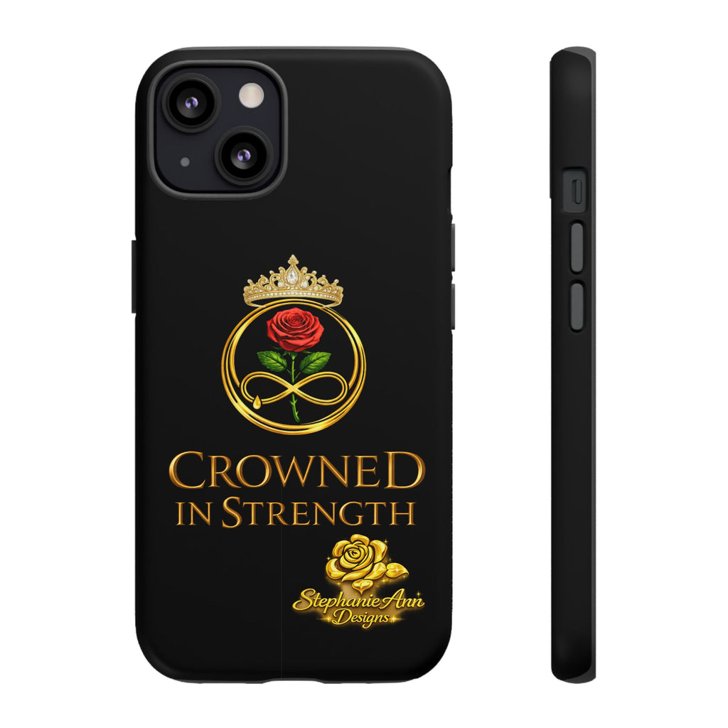 ' A Rose Crowned in Strength Phone Case Rose golden  — Protective Black Case with Rose & Crown Empowerment Design