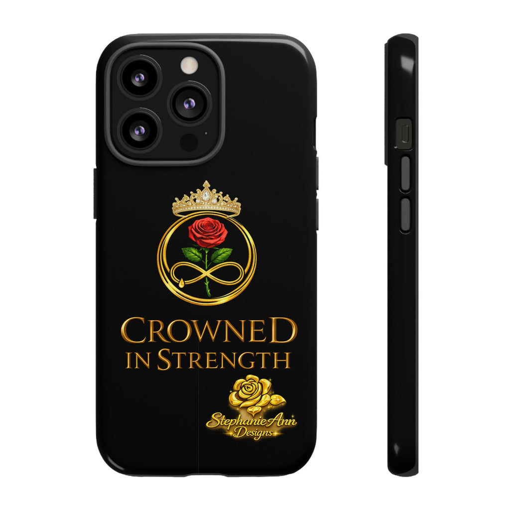 ' A Rose Crowned in Strength Phone Case Rose golden  — Protective Black Case with Rose & Crown Empowerment Design