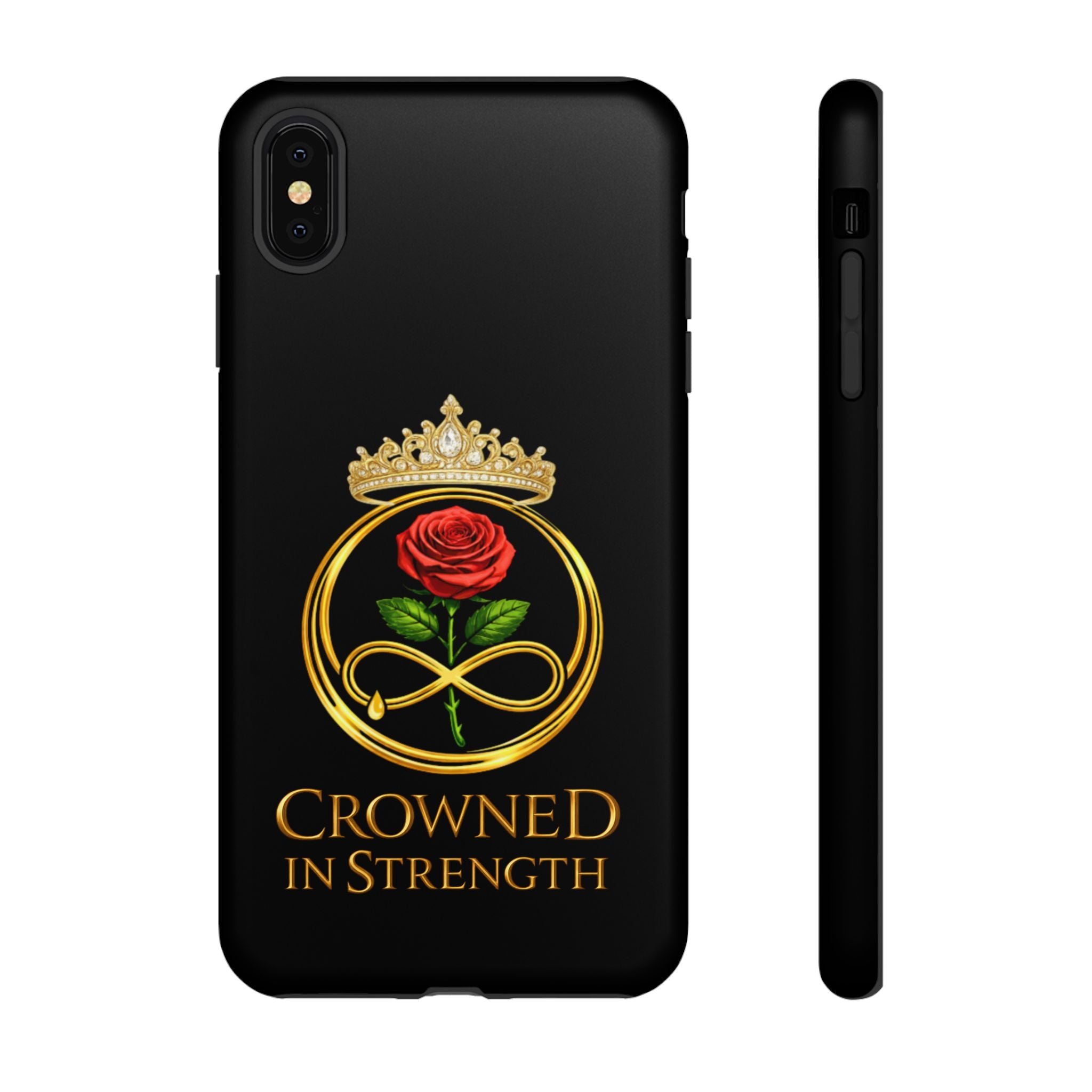 'A Rose Crowned in Strength Phone Case Black Rose Gold infinity